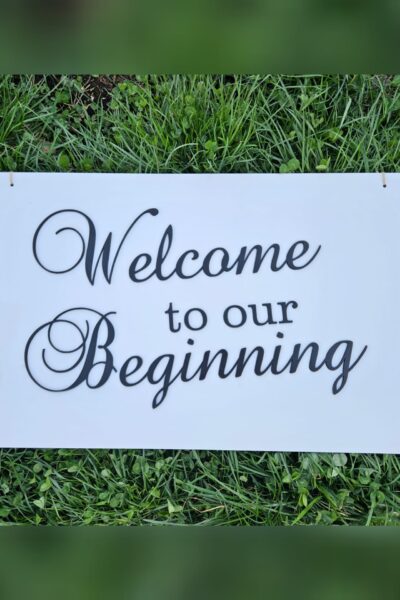 Placuta Welcome to our Beginning